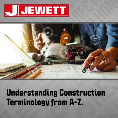 Part 2: | Understanding Construction Terminology from A-Z 