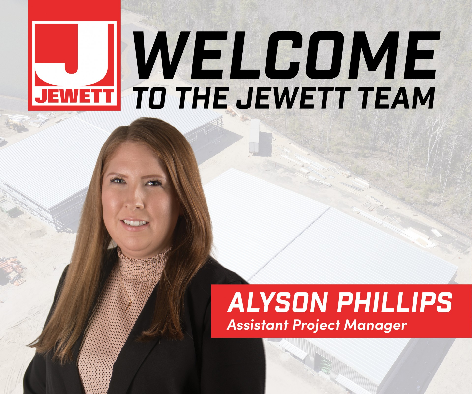 Jewett Construction Welcomes Alyson Phillips to Our Team