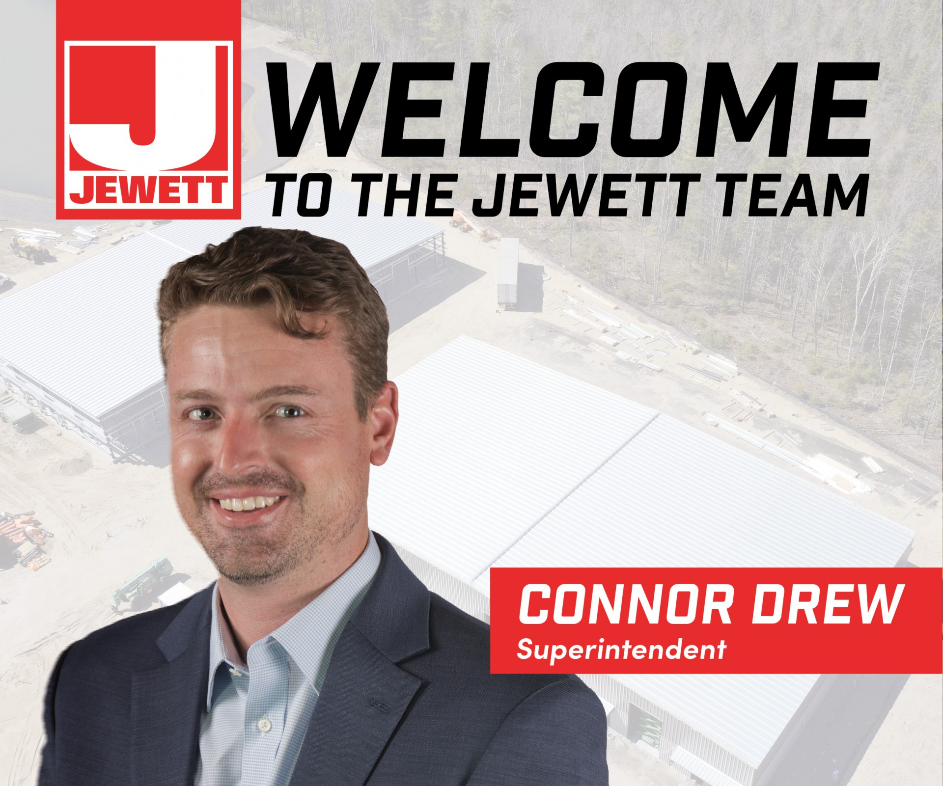 Jewett Construction Welcomes Connor Drew to Our Team 