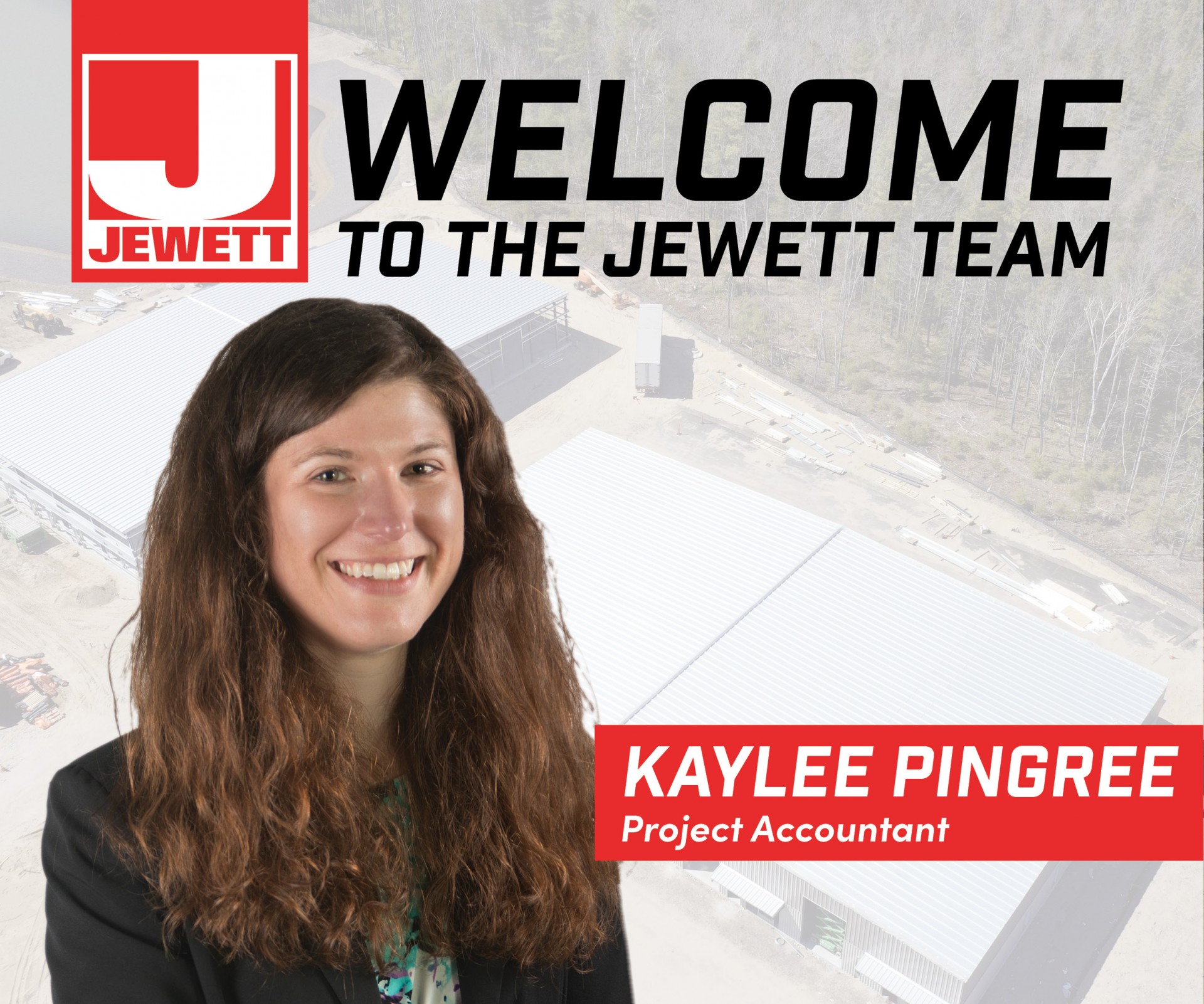Jewett Construction Welcomes Kaylee Pingree to Our Team